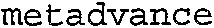 metadvance