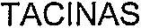 TACINAS