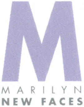M MARILYN NEW FACES