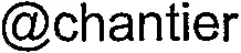 @chantier