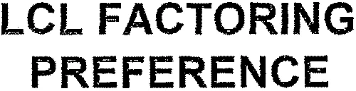 LCL FACTORING PREFERENCE