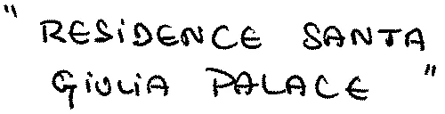 “ RESIDENCE SANTA GIULIA PALACE ”