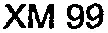 XM 99