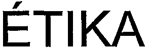 ÉTIKA