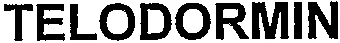 TELODORMIN