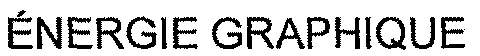 ÉNERGIE GRAPHIQUE