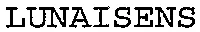 LUNAISENS