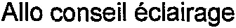 Allo conseil éclairage