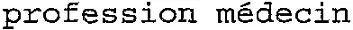 profession médecin