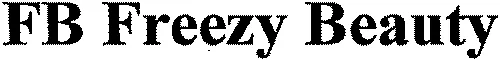 FB Freezy Beauty