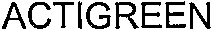 ACTIGREEN