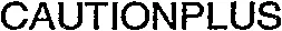 CAUTIONPLUS