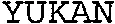 YUKAN