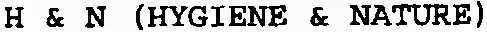 H & N (HYGIENE & NATURE)