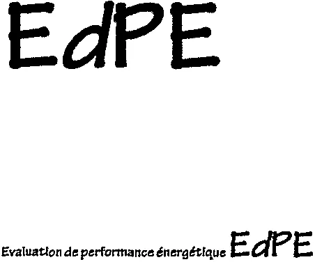 EdPE Evaluation de performance énergétique EdPE