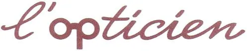 l'opticien