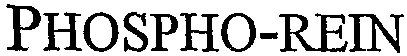 PHOSPHO-REIN