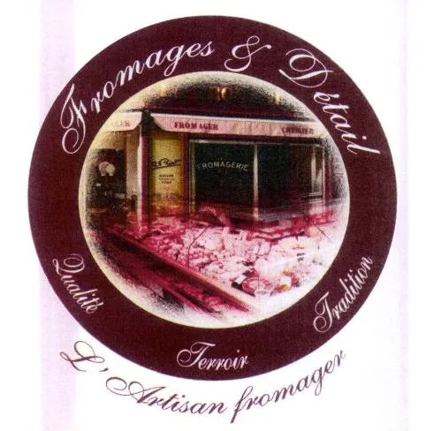 Fromages & Détail Qualité Terroir Tradition L'Artisan fromager
