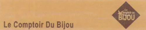 LE COMPTOIR DU BIJOU