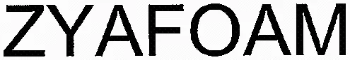 ZYAFOAM
