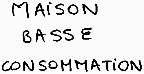 MAISON BASSE CONSOMMATION