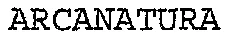 ARCANATURA