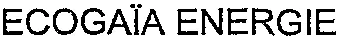 ECOGAÏA ENERGIE