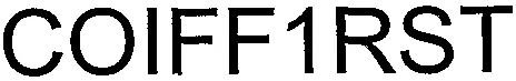 COIFF1RST