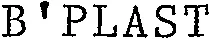 B'PLAST