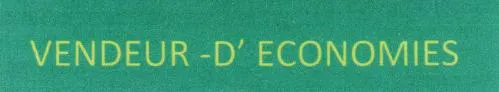 VENDEUR D'ECONOMIES