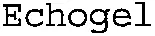 Echogel