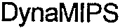 DynaMIPS