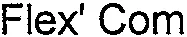 Flex' Com