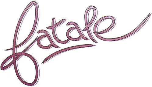 FATALE