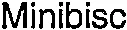 Minibisc