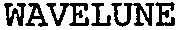 WAVELUNE