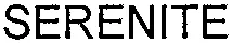 SERENITE