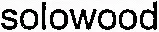 solowood