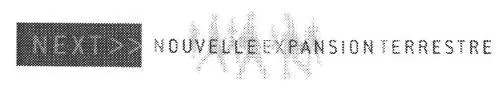 NEXT NOUVELLE EXPANSION TERRESTRE