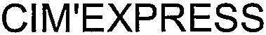 CIM'EXPRESS