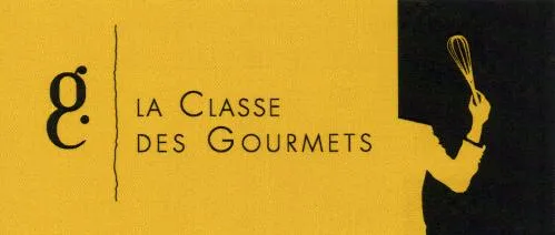 g. LA CLASSE DES GOURMETS