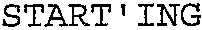 START'ING