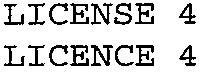 LICENSE 4 LICENCE 4