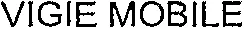VIGIE MOBILE