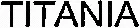 TITANIA