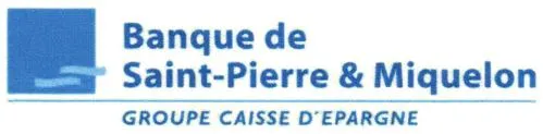 BANQUE DE Saint-Pierre & Miquelon GROUPE CAISSE D'EPARGNE
