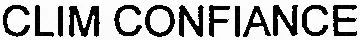 CLIM CONFIANCE