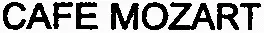 CAFE MOZART