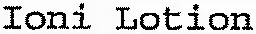 Ioni Lotion
