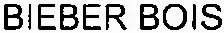 BIEBER BOIS